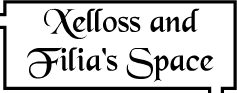 Xelloss and Filia's Space